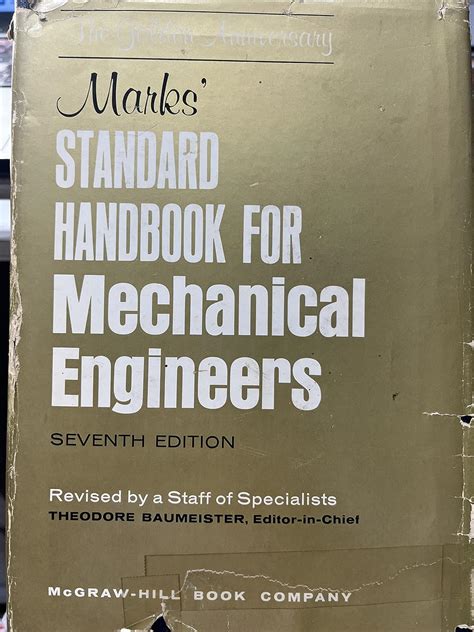 Standard Handbook For Mechanical Engineers Seventh Edition Br