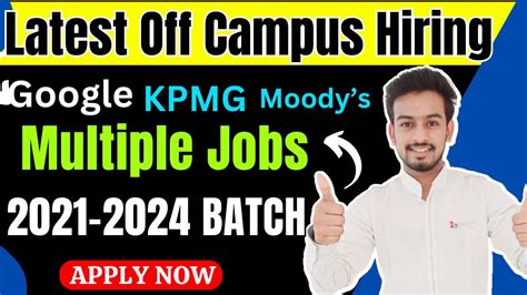 Off Campus Hiring For Google Kpmg