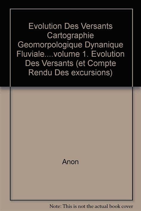 Evolution Des Versants Cartographie Geomorpologique Dynanique Fluviale