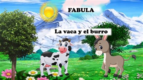 Juanes Te Relata La Mejor Fabula La Vaca Y El Burro Youtube