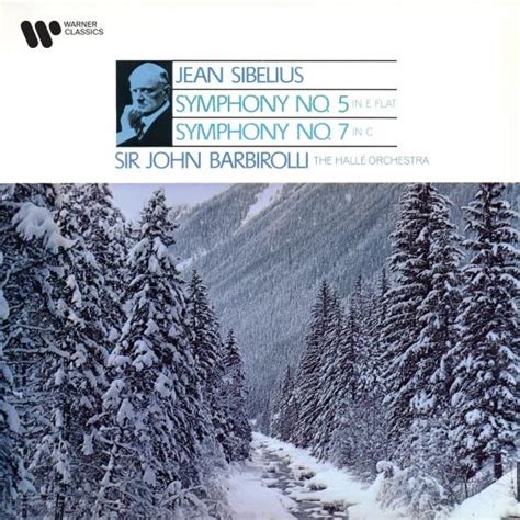 Sibelius Symphonies Nos 5 7 Remastered Album of Hallé