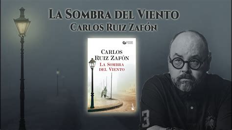 La sombra del Viento de Carlos Ruiz Zafón Reseña YouTube