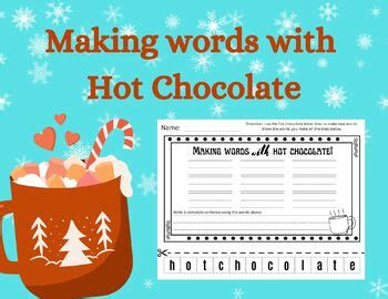Making Words With Hot Chocolate Activity By Charley Layne Creation