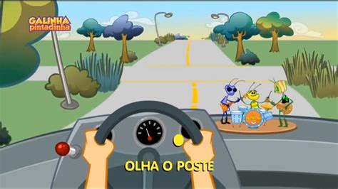 Motorista Olha O Poste - Motorista Motorista Olha o Poste | Galinha Pintadinha | música da ...