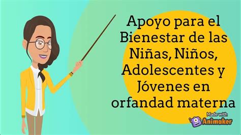 Programa De Apoyo Para El Bienestar De Las Niñas Y Niños Hijos De