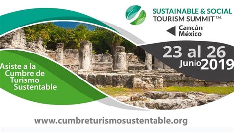 CUMBRE DE TURISMO SUSTENTABLE 2019 Cancun México