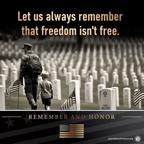 Let Us Always Remember That Freedom Isn't Free. Pictures, Photos, and ...