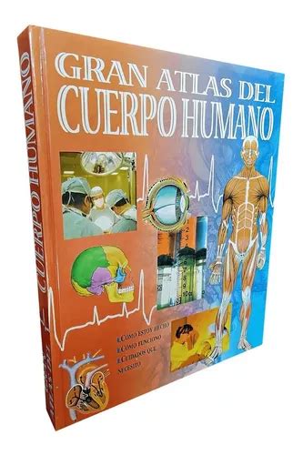 Libro Atlas Del Cuerpo Humano Tomo Env O Gratis