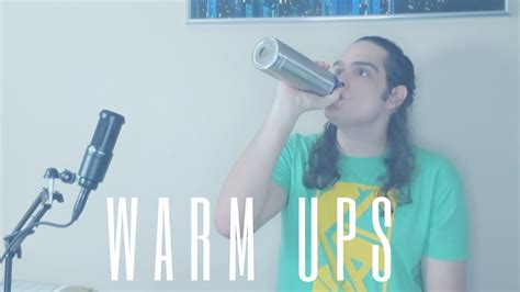 Vocal Warm Up Explained Youtube