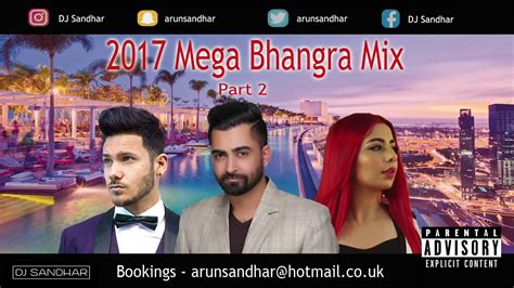 2017 Mega Bhangra Mix Part 2 Best Dancefloor Tracks Youtube Music