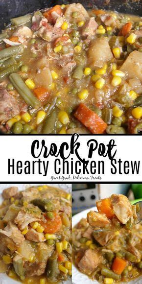 Crock Pot Hearty Chicken Stew Is An Easy And Delicious Crock Pot Meal Perfect For Those Busy