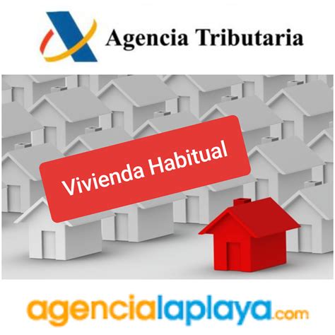 QUE ENTIENDE HACIENDA COMO VIVIENDA HABITUAL