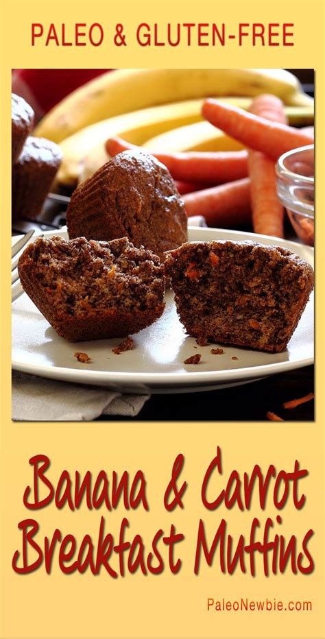 Paleo Banana Carrot Breakfast Muffins Recipe Paleo Newbie Recipe