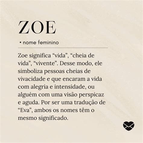Significado De Zoe Nome - Significado do nome Zoe: origem, curiosidades e mais