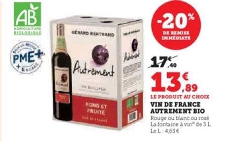 Promo Vin De France Autrement Bio chez Super U - iCatalogue.fr