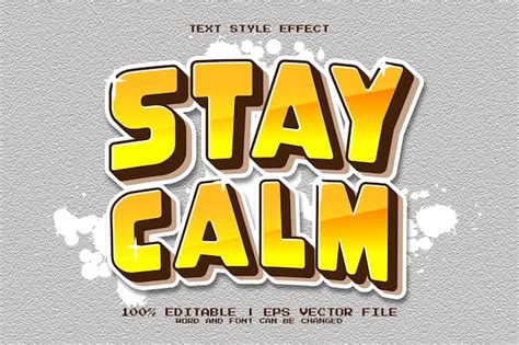 Premium Vector Stay Calm Editable Text Effect D Style