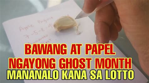 Bawang At Papel Ngayong Ghost Month Mananalo Kana Sa Lotto Apple