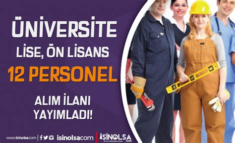 Stiklal Niversitesi En Az Lise Koruma Destek Personeli