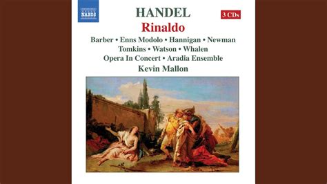 Rinaldo HWV 7 Act III Scene 1 Recitative Quivi Par Che Eustazio