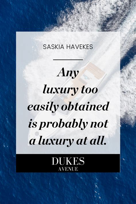 110 Luxury Quotes To Inspire You To Live Your Best Life