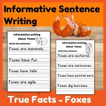 Informative Sentence Writing Practice Worksheets With True Facts Foxes