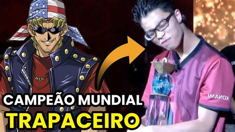 O Campe O Mundial De Yu Gi Oh Que Trapaceava Cr Nicas Dos Duelistas