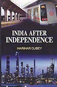 India After Independence HB: Harihar Dubey: 9789350740156: Amazon.com ...