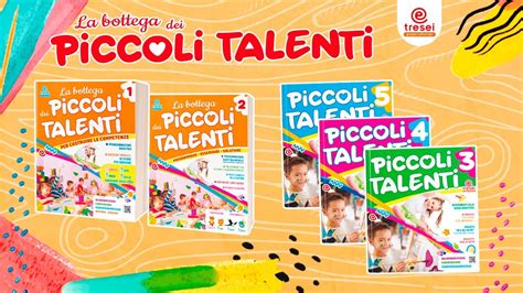 LA BOTTEGA DEI PICCOLI TALENTI Guida Didattica E Quaderni Operativi