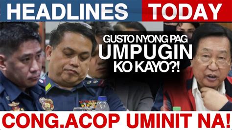 Cong Acop Napundi Na Sa Mga Taga Pdeg Lahat Walang Alam Youtube