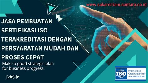 Jasa Sertifikasi ISO Terbaik Dan Terpercaya