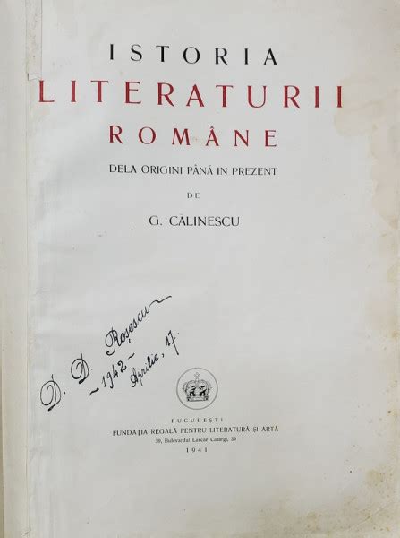 ISTORIA LITERATURII ROMANE DE LA ORIGINI PANA IN PREZENT DE G