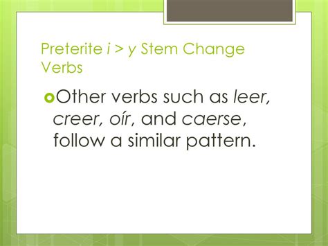 Preterite Verbs With I Y Stem Change Ppt Descargar