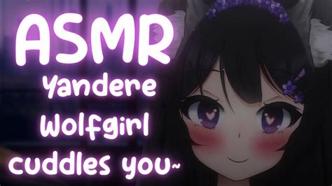 Asmr Yandere Wolf Girl Cuddles You To Bed ♥ Soft Spoken Whispers Sweet Possessive