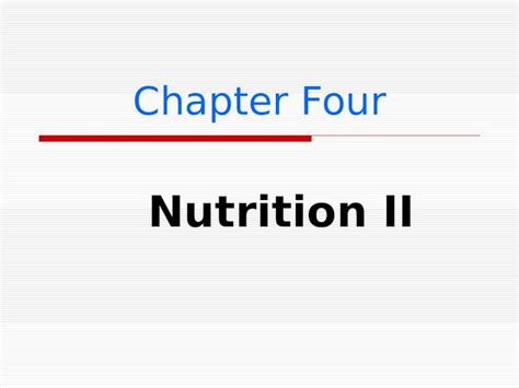 Ppt Chapter Four Nutrition Ii Objectives Understand The Guidelines