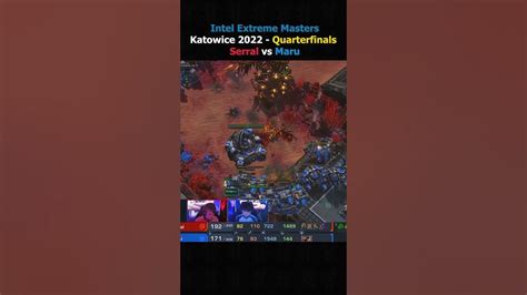 Expo Defense Serral Vs Maru Iem Katowice 2022 Shorts Starcraft2