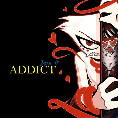 ‎addict From Hazbin Hotel [feat B Lion And Uta] Single Album By