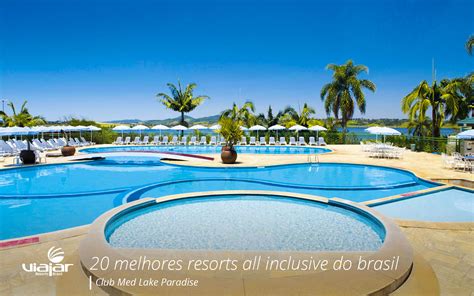 Melhores Resorts All Inclusive Do Brasil Viajar Resorts