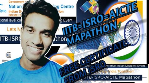 Iitb Iitbcartificate Isro Iitb Isro Aicte Mapathon Free Cartificate