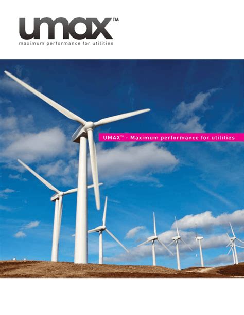 UMAX™ - Maximum performance for utilities
