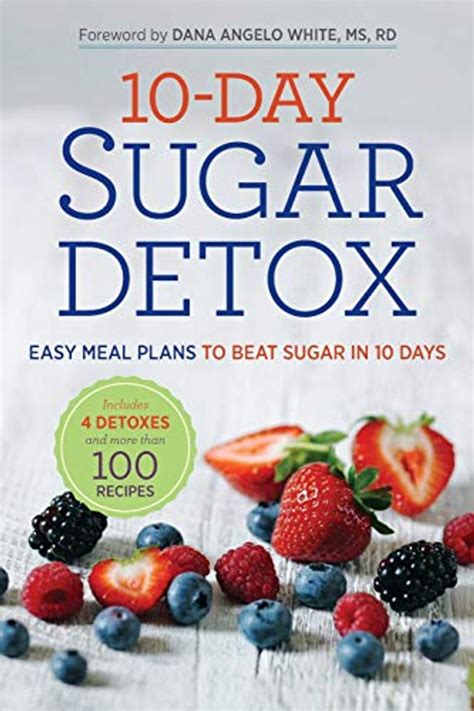 10 Day Sugar Detox Easy Meal Plans To Beat Sugar In 10 Days