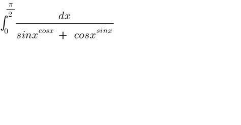 0 Pi 2 Dx Sinx Cosx Cosx Sinx Tinku Tara