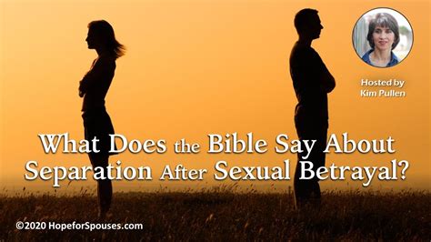 68 What Does The Bible Say About Separation After Sexual Betrayal