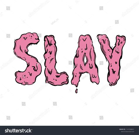 36 Slay Tee Design Images, Stock Photos, 3D objects, & Vectors ...