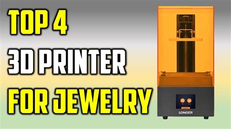 Best D Printer For Jewelry Top D Printer Jewelry Making In