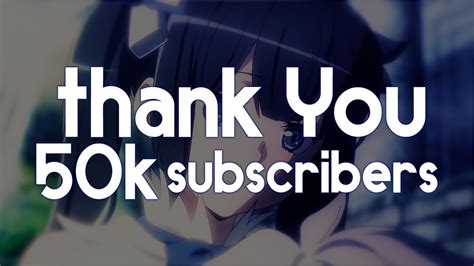 Thank You For 50k Subscribers Youtube