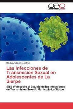 Libro Las Infecciones De Transmisi N Sexual En Adolescentes De La