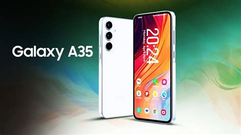 Samsung Galaxy A35 Fiyatı Ve Özellikleri