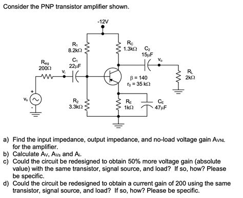 Solved Consider The Pnp Transistor Amplifier Shown A Find