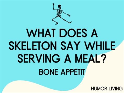 Skeleton Jokes Youll Find Humerus Humor Living