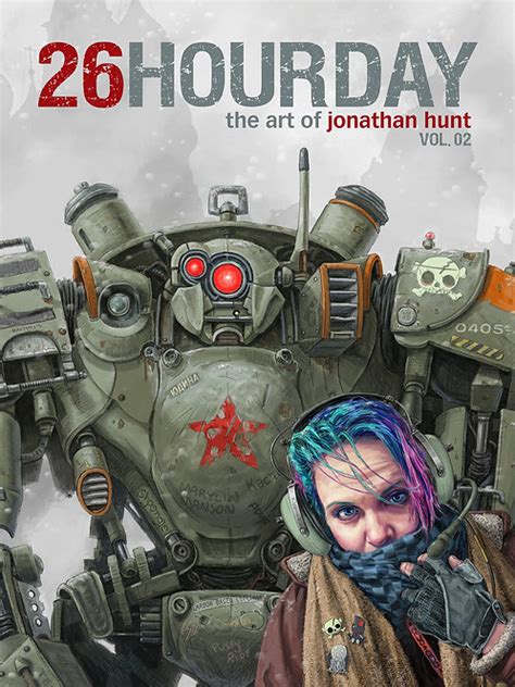 26 Hour Day The Art Of Jonathan Hunt Vol 02 Huntillustration